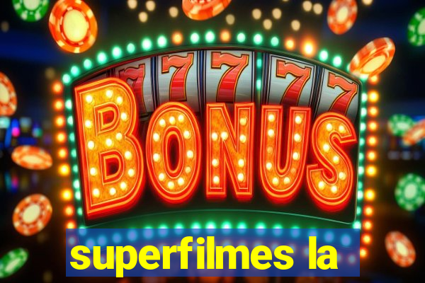 superfilmes la